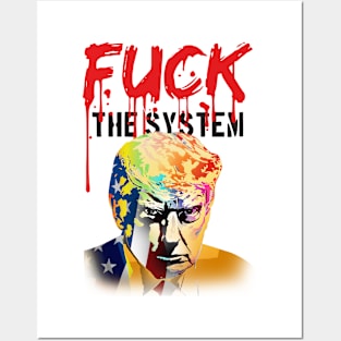 Fuck the system Posters and Art